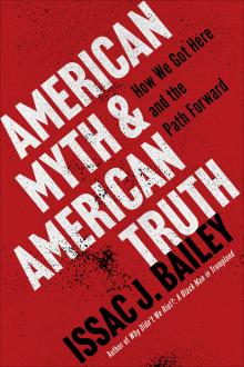 American Myth and American Truth